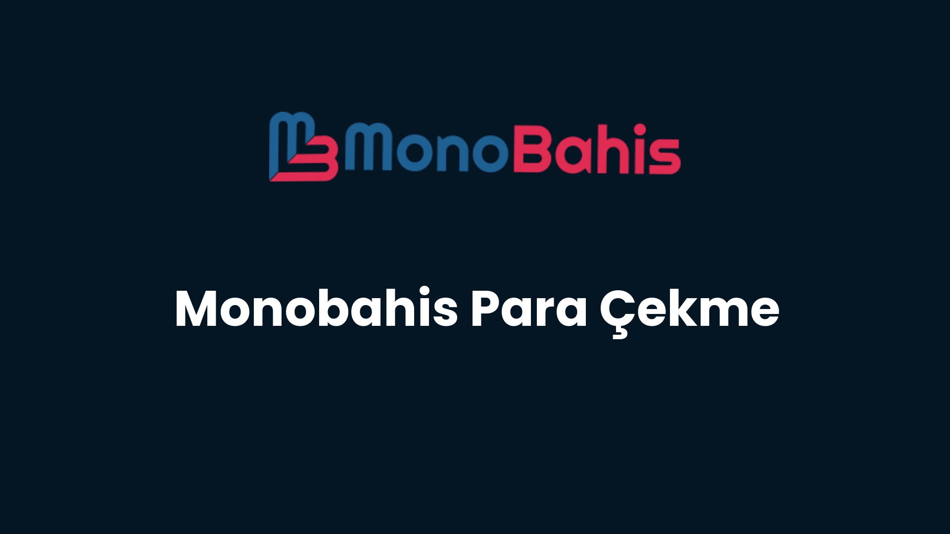 monobahis para cekme 18