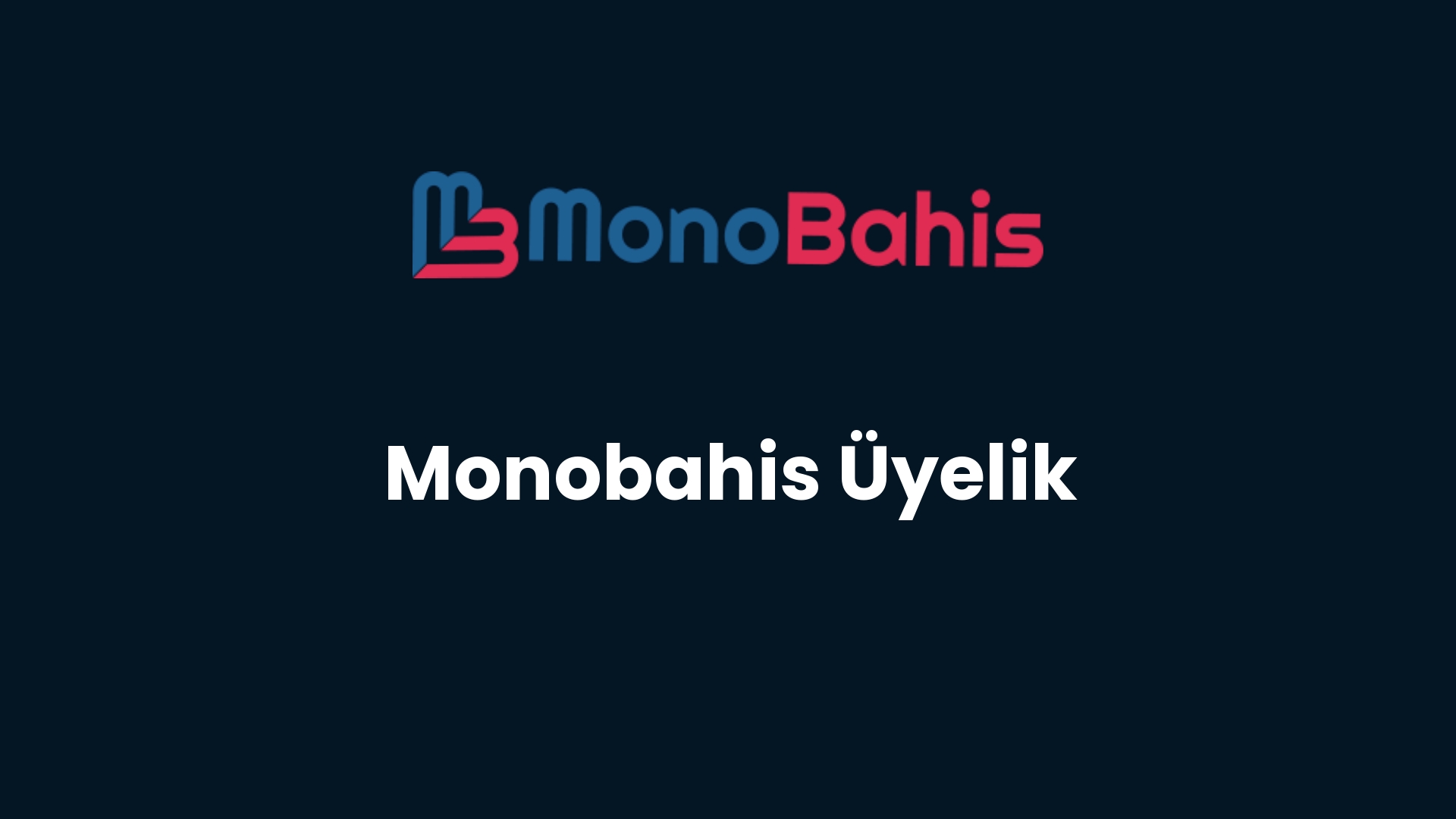 monobahis uyelik 11